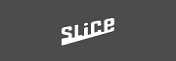 Slice